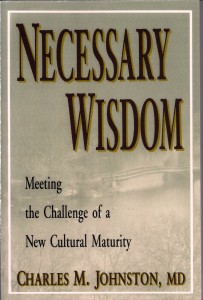 necessary wisdom